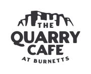 The Quarry Cafe at Burnetts The Quarry Cafe at Burnetts
