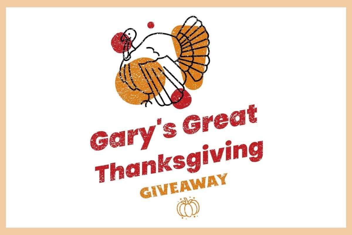 Gary's Great Thanksgiving Giveaway text with a turkey illustration in orange, red, and black