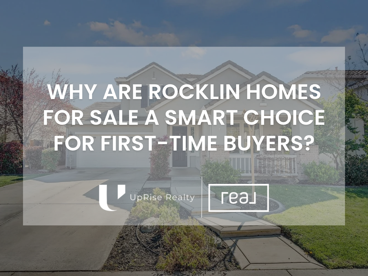 Two-story home with driveway; headline about Rocklin homes for sale and UpRise Realty logo.
