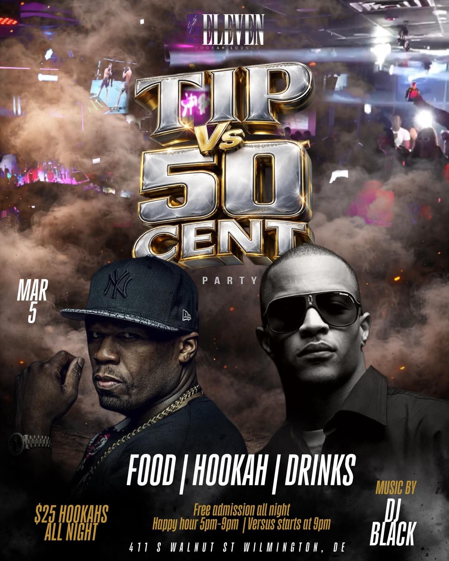 TIP vs 50 Cent
Wilmington nightlife
VERSUS Thursdays
Hookah lounge and grill