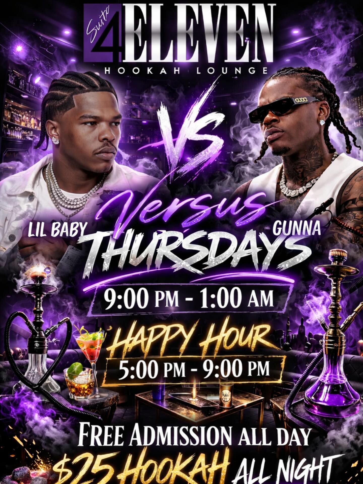 VERSUS Thursdays
Gunna vs Lil Baby
Hottest Hookah lounge and grill