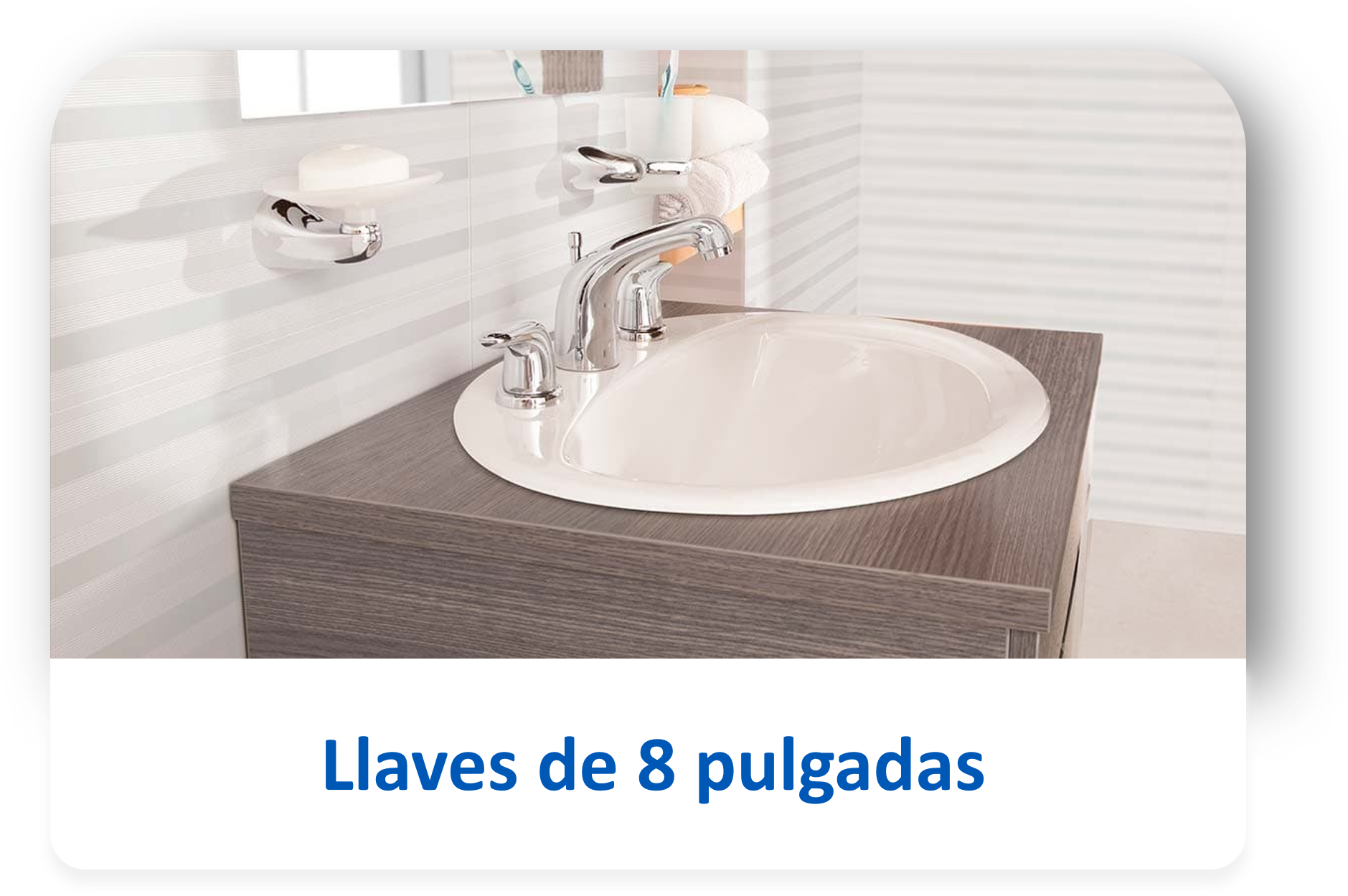 Llave 8 pulgadas para lavamanos