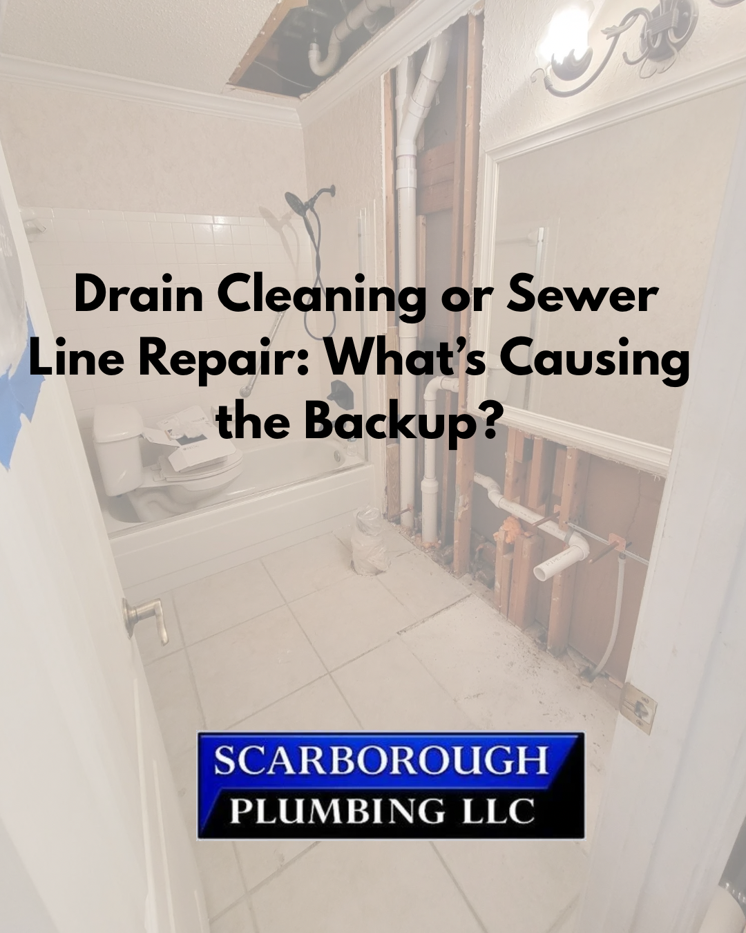 Plumbing service ad over a bathroom renovation scene, with text about drain cleaning and sewer line repair.