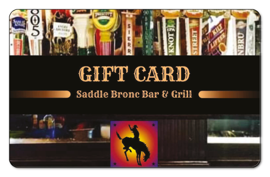 Gift card for Saddle Bronc Bar & Grill, featuring a bar scene background and a rodeo rider logo.