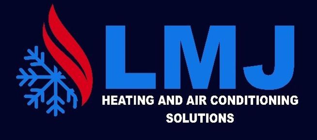 LMJ Heating and Air Conditioning Solutions LMJ Heating and Air Conditioning Solutions