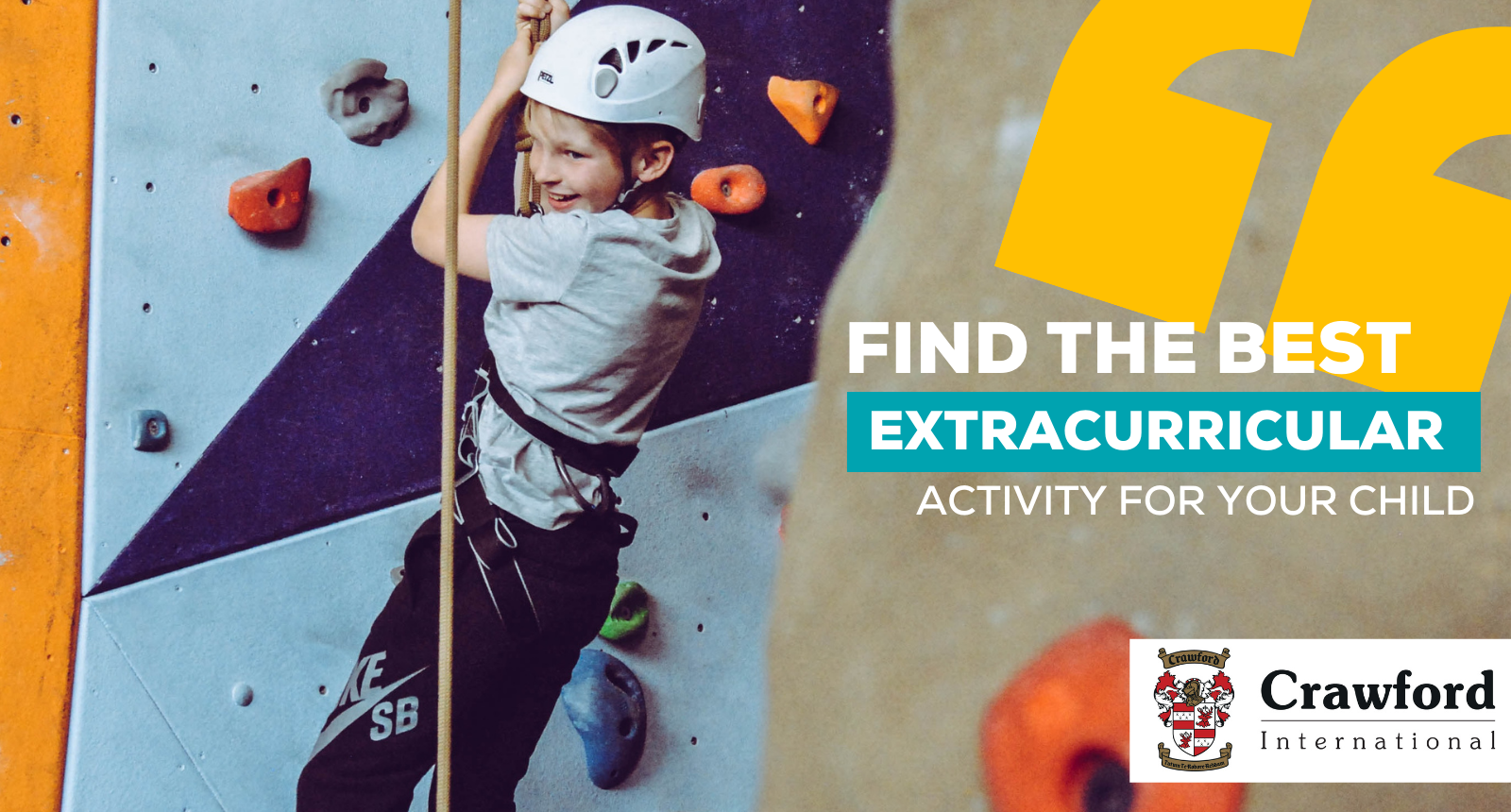 A child is climbing a rock wall with the words find the best extracurricular activity for your child