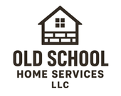 Logo for Old School Home Services LLC with a house icon above the text, in black and white.