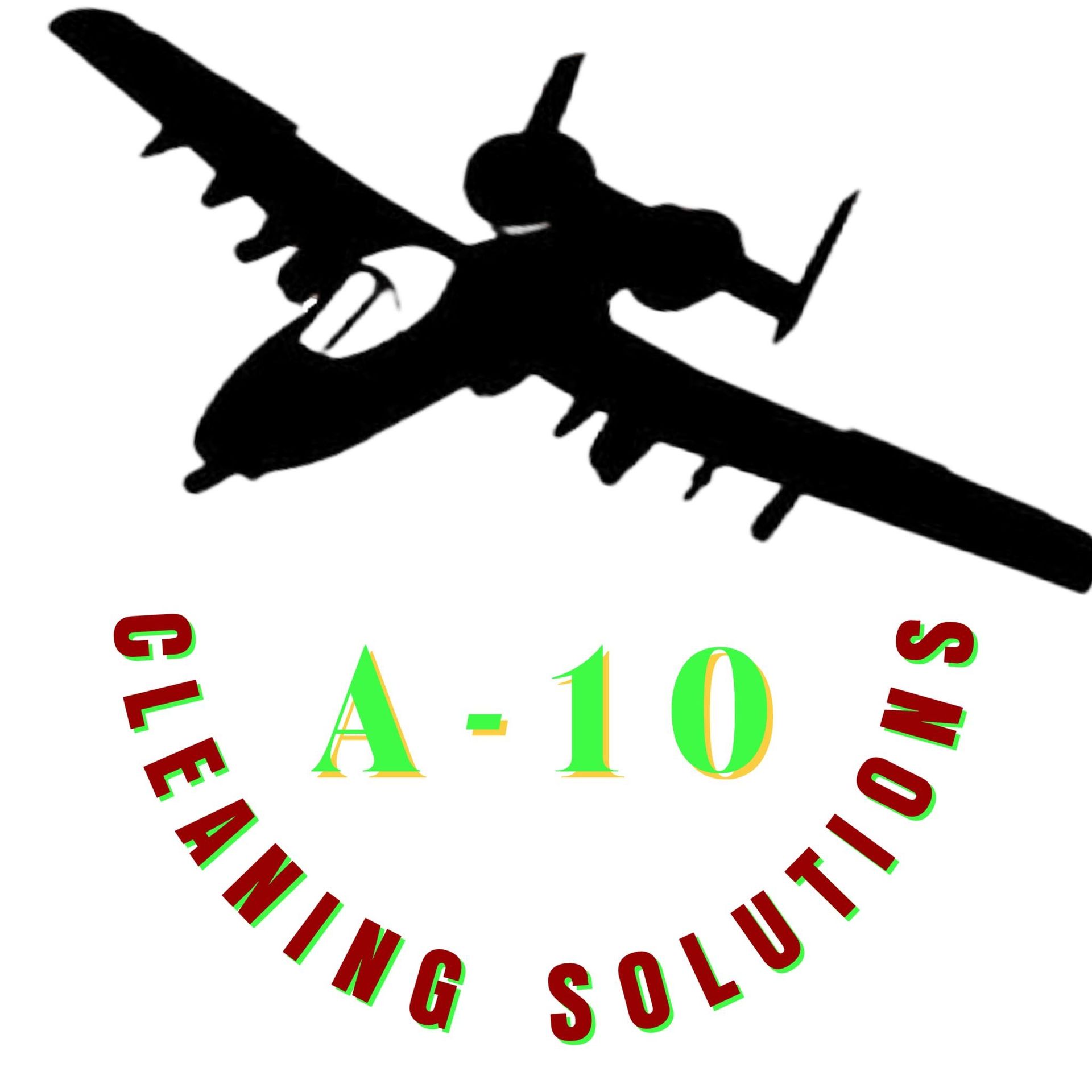 A-10 Cleaning Solutions A-10 Cleaning Solutions