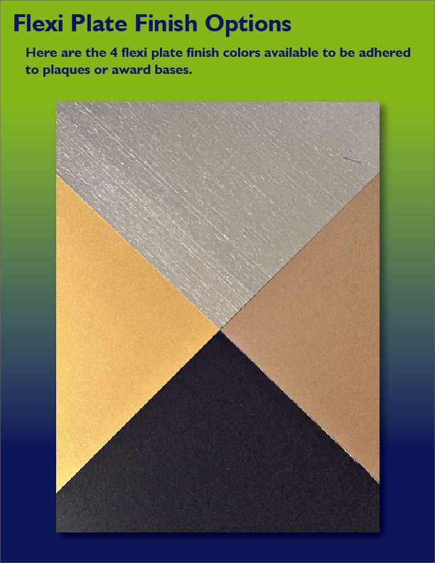 Flexi Plate Finish Options are available in silver, gold, copper and black. 