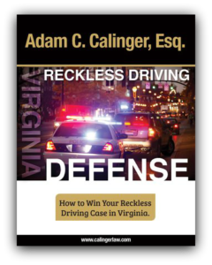 Reckless driving defense book | Stafford, VA | Calinger Law Reckless driving defense book | Stafford, VA | Calinger Law