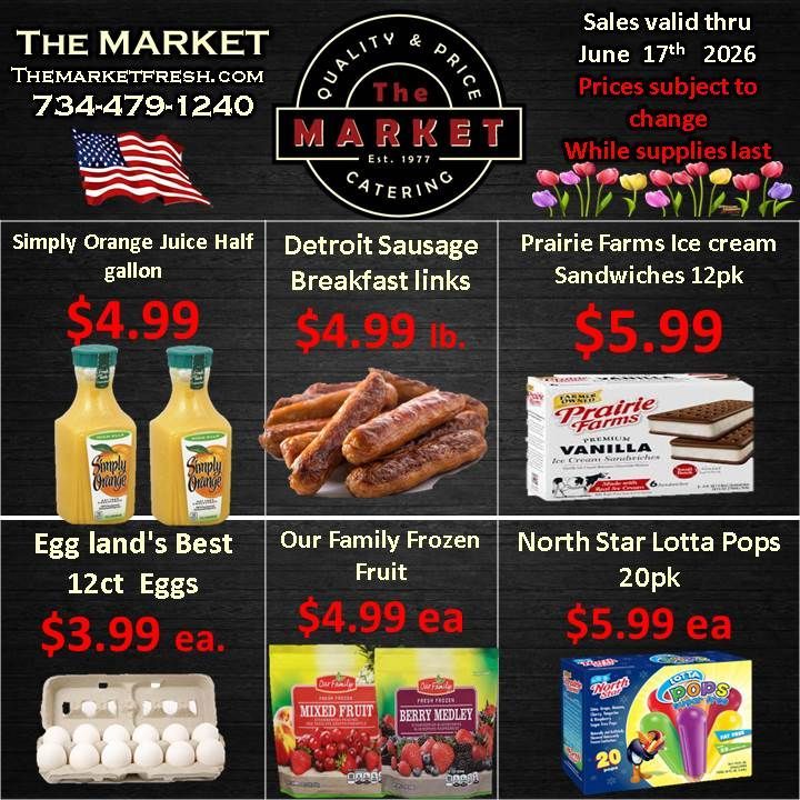 Grocery ad for The Market with sale prices on orange juice, sausage, ice cream sandwiches, eggs, fruit, and lotto pops