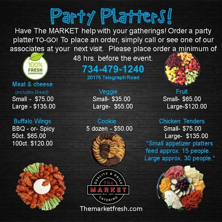 Party platters menu poster with food photos, prices, phone number, and The Market Fresh logo
