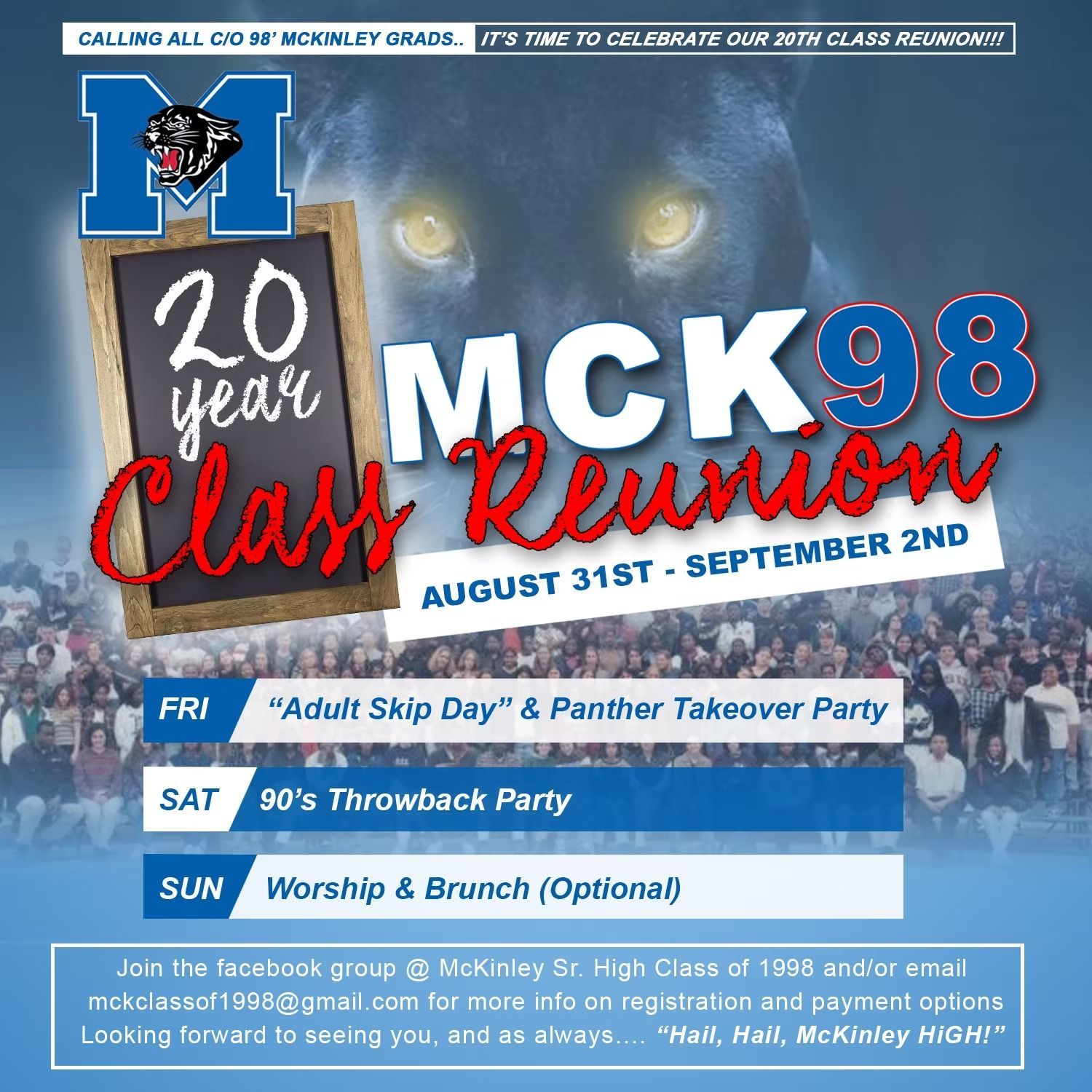 Class reunion flyer. 20-year McKinley HS class of '98 reunion. August 31 - September 2. Events include