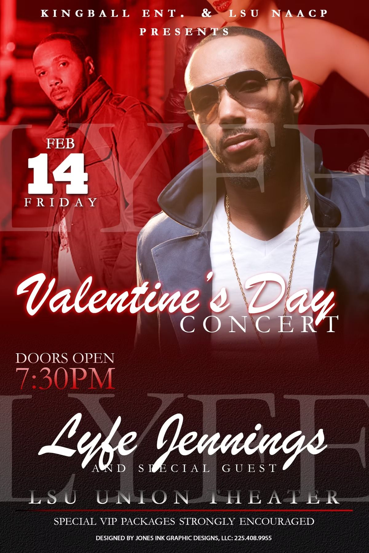 Valentine's Day concert poster with Lyfe Jennings. Crimson background. Event at LSU Union Theater.
