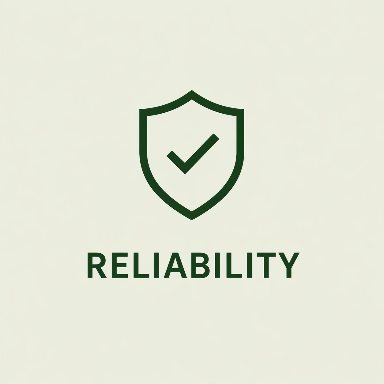 Green shield with checkmark above the word “RELIABILITY” on a light background