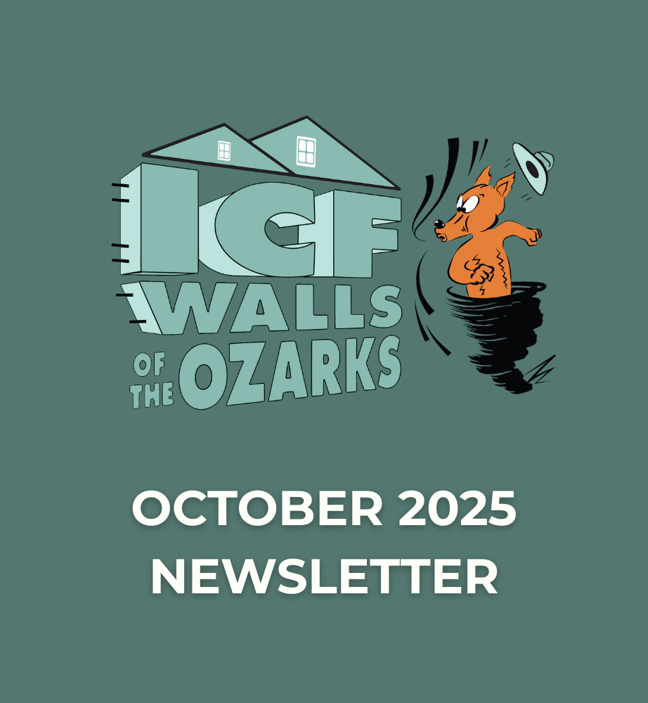 ICF Walls of the Ozarks October 2025 Newsletter - Sparta, MO