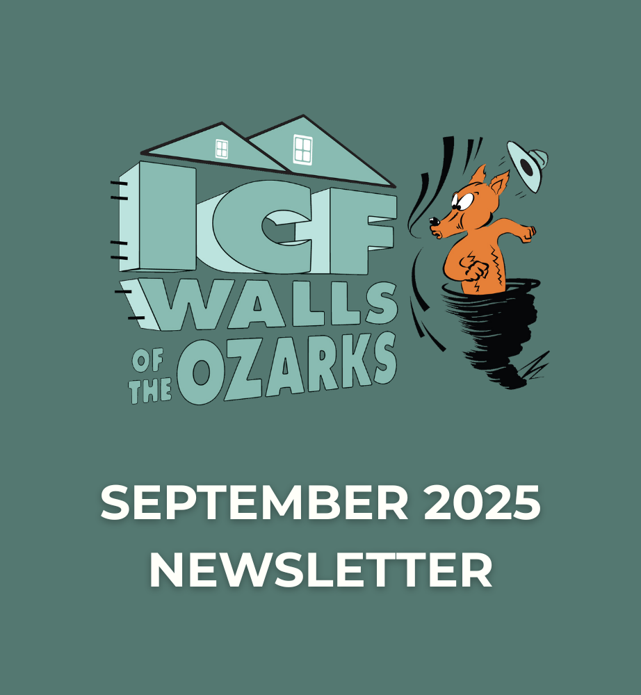 ICF Walls of the Ozarks September 2025 Newsletter - Sparta, MO