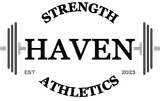 Logo for Strength Haven Athletics: barbell with "HAVEN" in the center, "STRENGTH" above, "ATHLETICS" below, and "EST 2023" flanking.