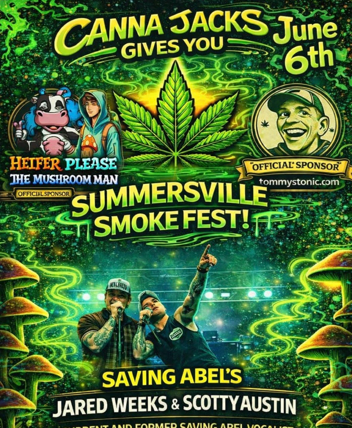 Green concert poster for “Summersville Smoke Fest” with marijuana leaf, performers, and June 6th date
