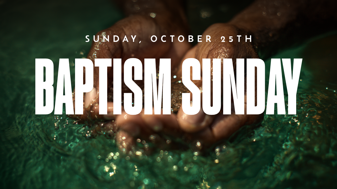 Baptism Sunday