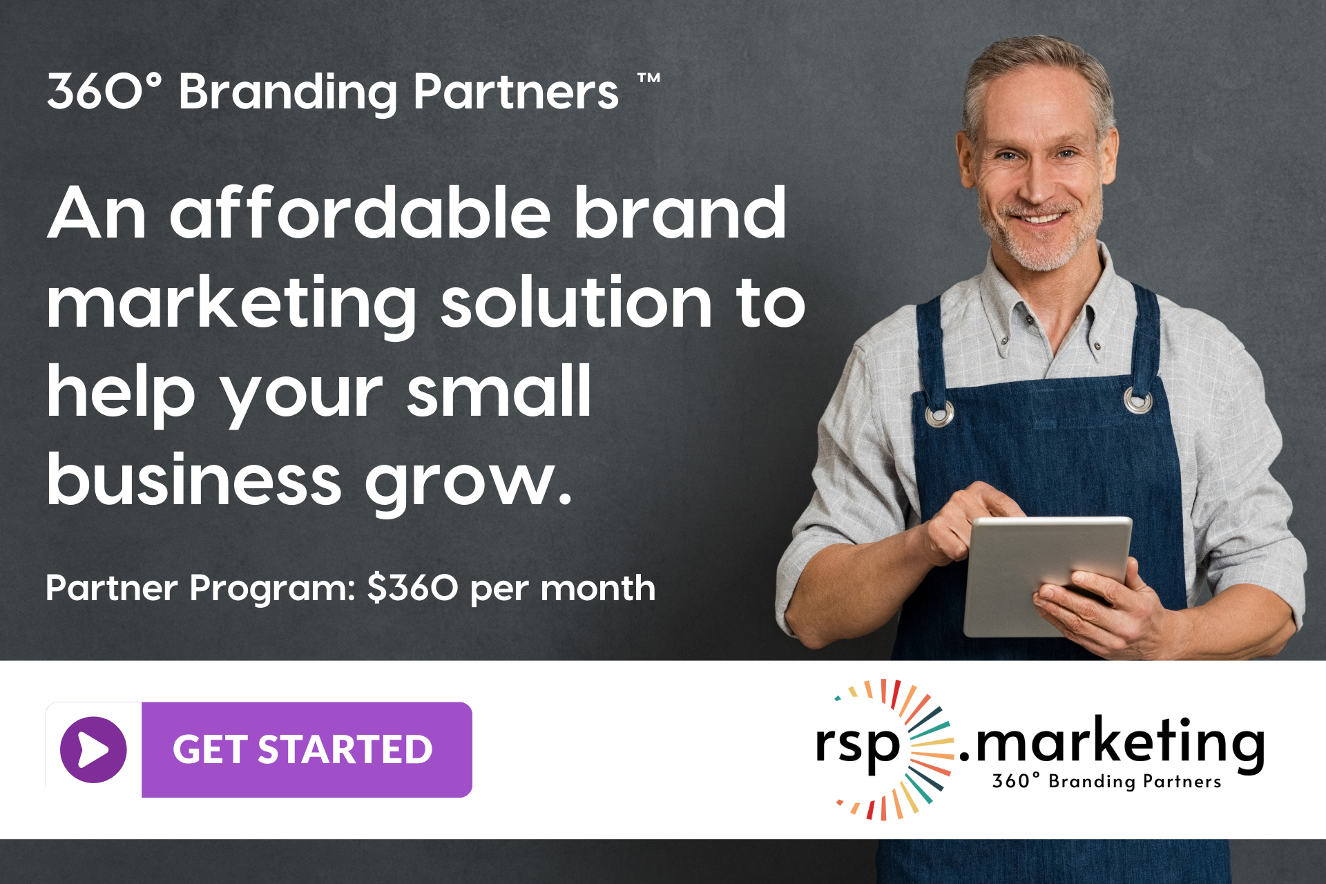 A person wearing an apron holds a tablet. Text promotes 360° Branding Partners for $360 per month with a Get Started button.
