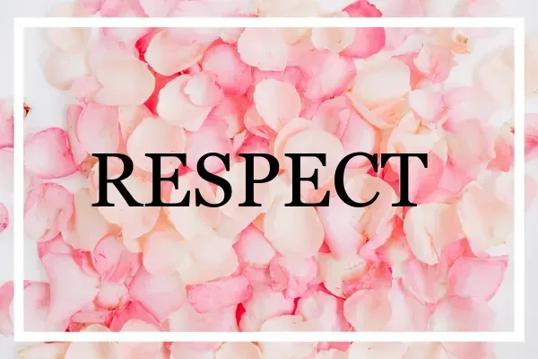 RESPECT in black text over a pink and white floral background with a white border