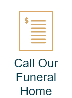 Gold document icon above text “Call Our Funeral Home”