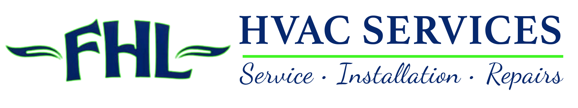 Logo: "FHL" with leaf-like accents. "HVAC SERVICES" text above "Service • Installation • Repairs."