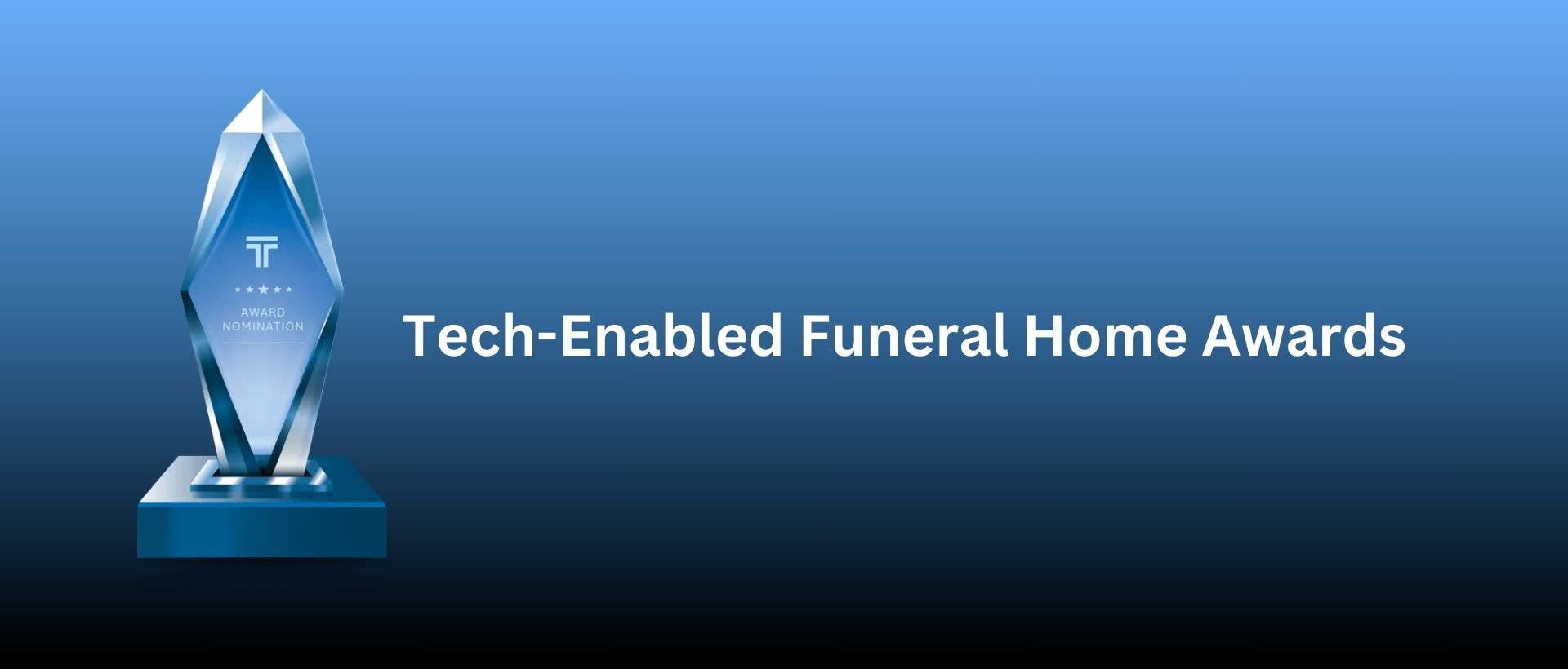 Tribute Technology Launches the Inaugural Tech-Enabled Funeral Home Awards, Recognizing Leaders Transforming Funeral Service Through Technology