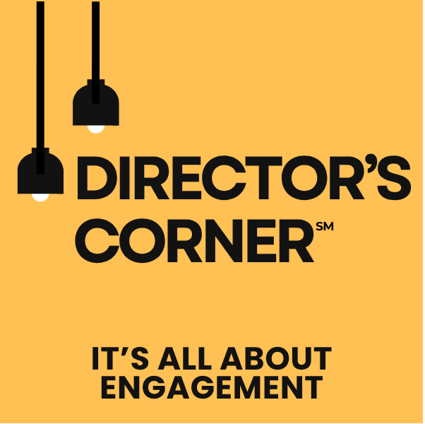 A logo for director 's corner that says it 's all about engagement