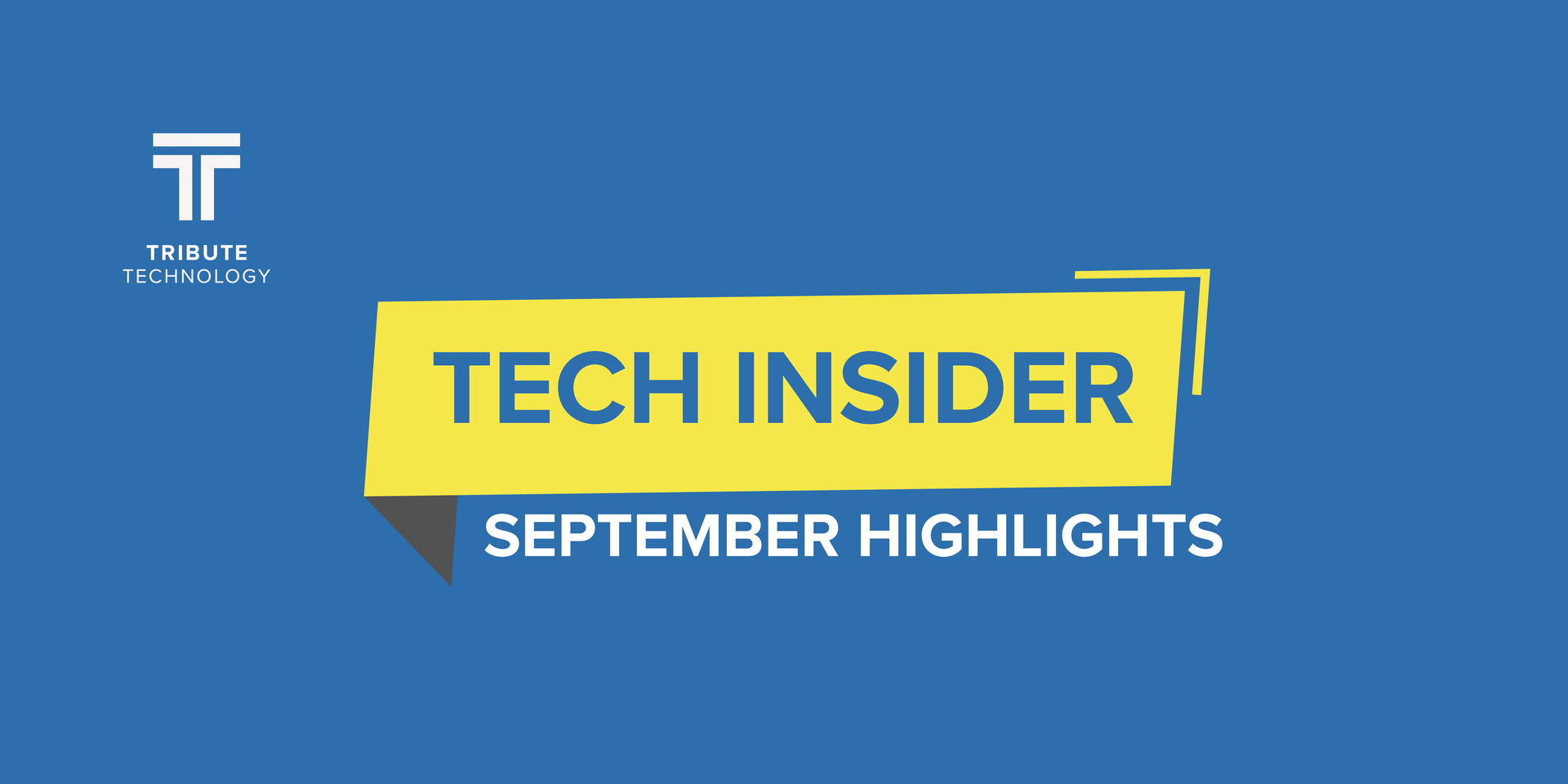 September Tech Insider