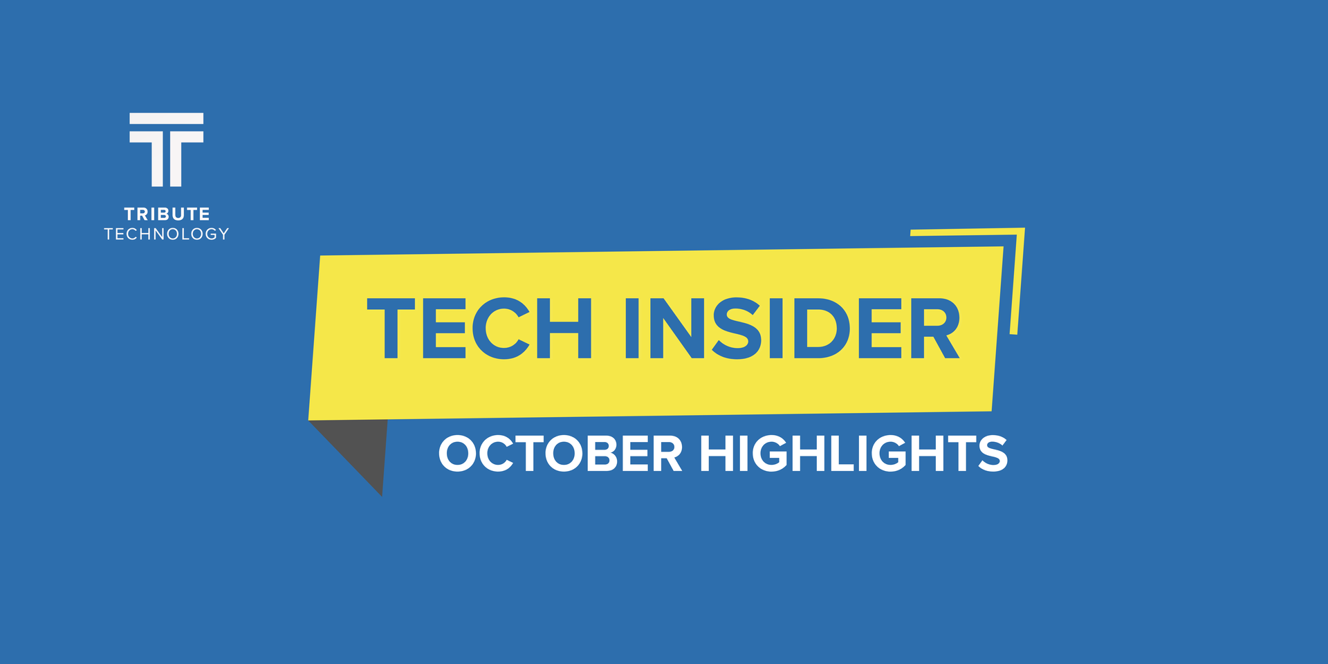 October Tech Insider