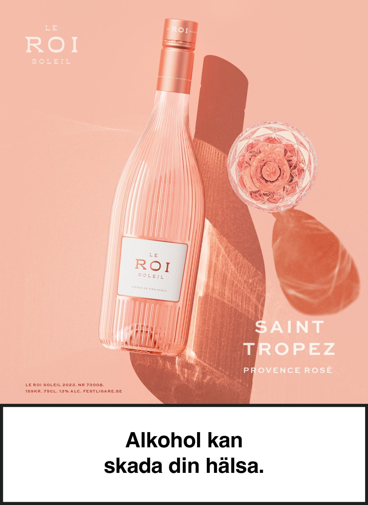Rose wine bottle, Le Roi Soleil, Saint Tropez, pink tones, and shadow on a peach background. Alcohol warning at the bottom.