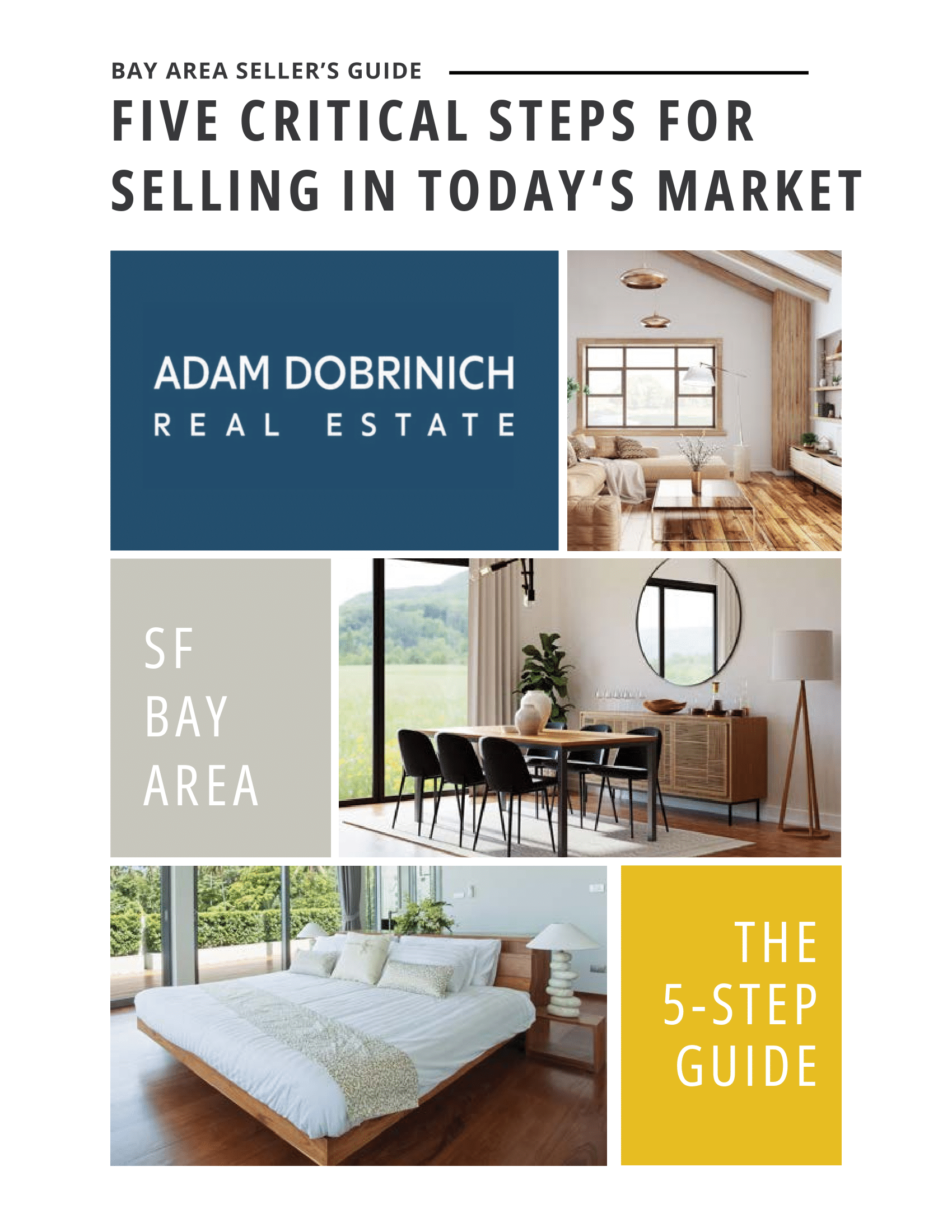 Real estate guide cover: “Five Critical Steps for Selling in Today’s Market,” with home interior photos.