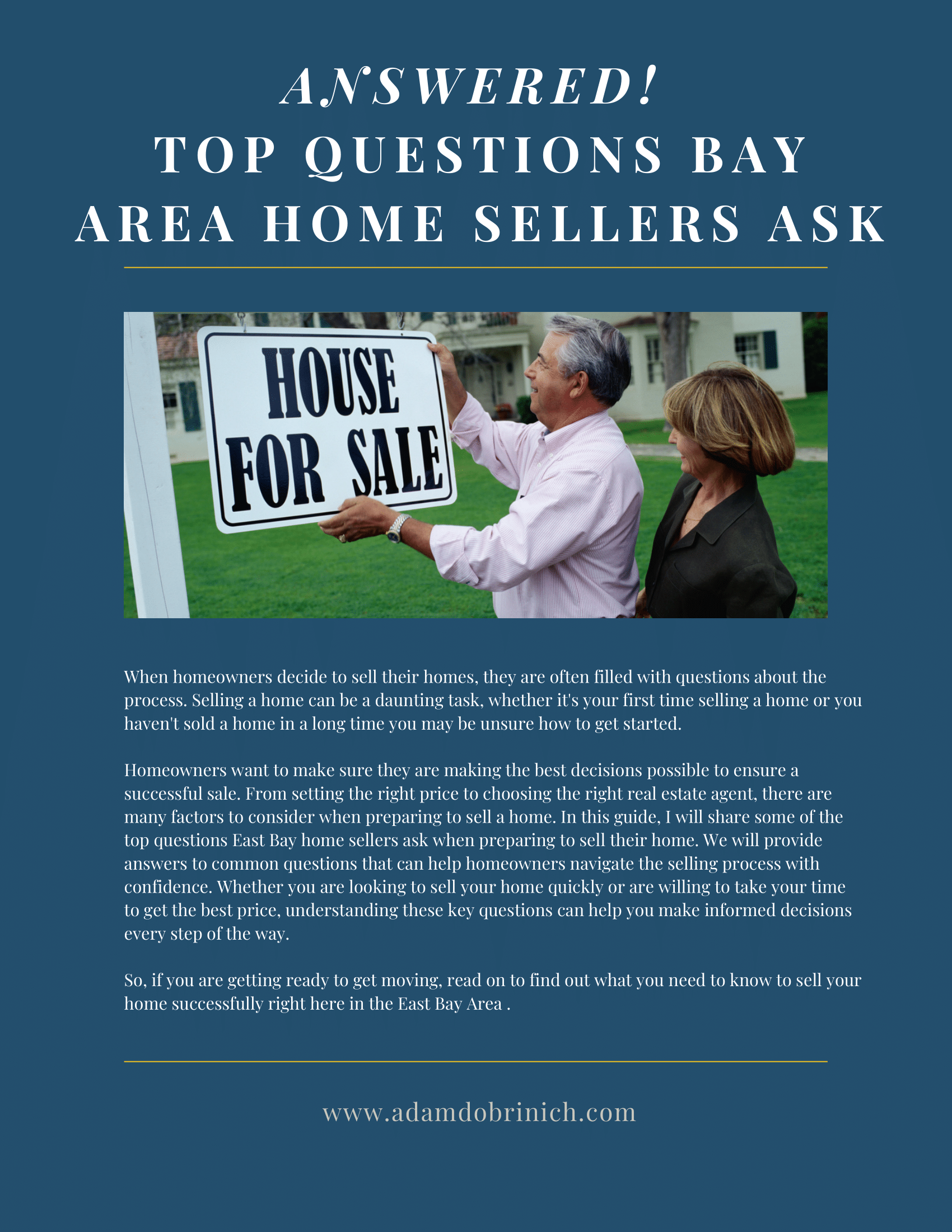 Man and woman hold “House for Sale” sign beside blue flyer titled “Top Questions Bay Area Home Sellers Ask”