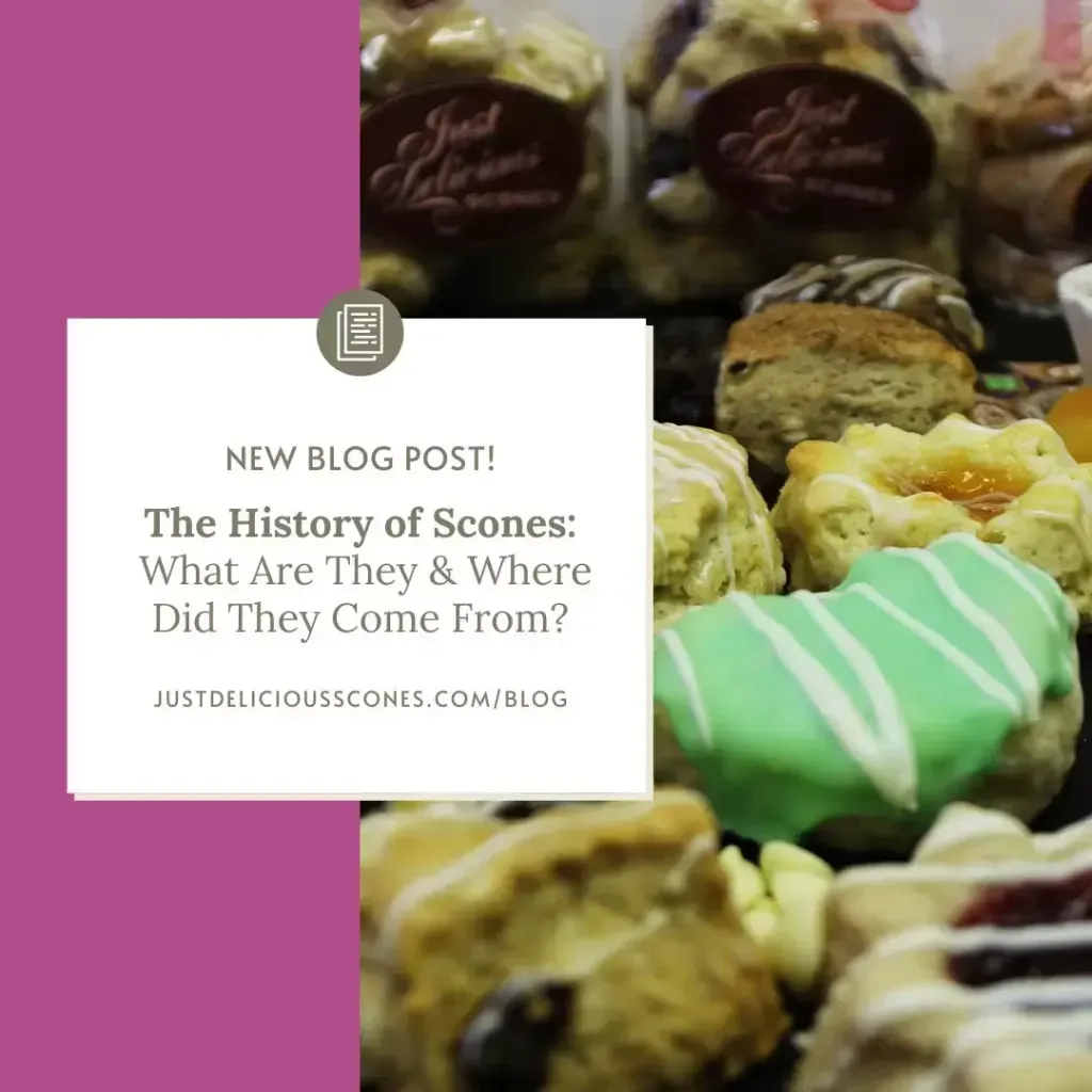 The history of scones what are they and where did they come from.