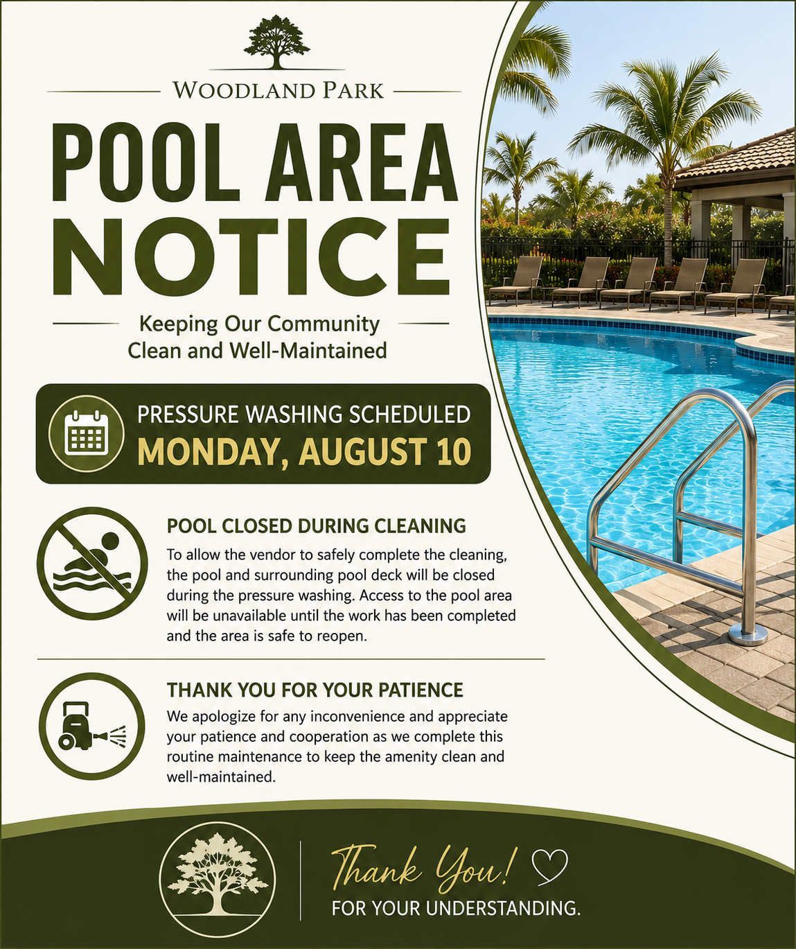 Pool area notice with close due to pressure washing vendor.