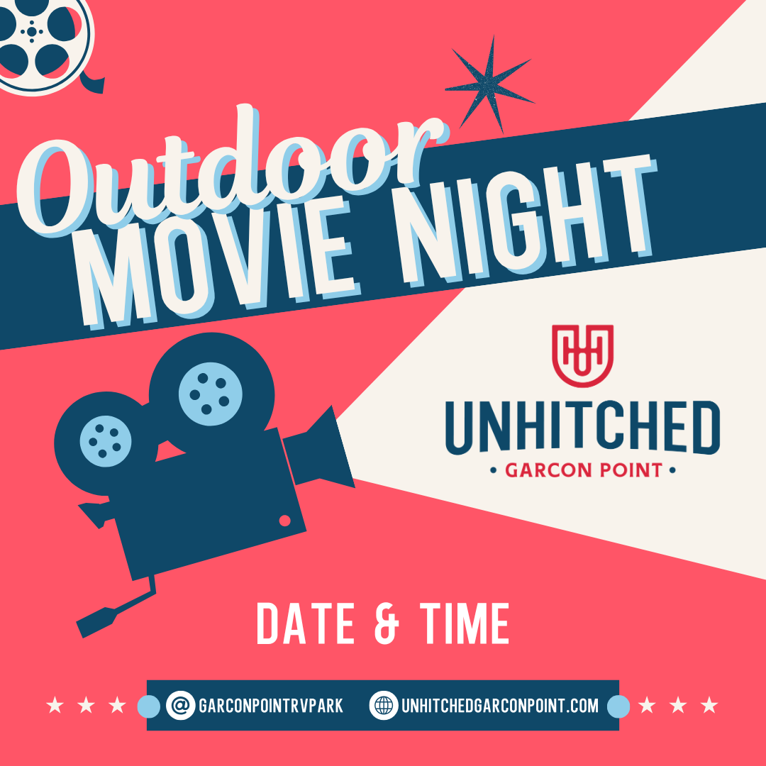 Outdoor movie night poster in red, blue, and white for Unhitched at Caron Point, with date and time details.
