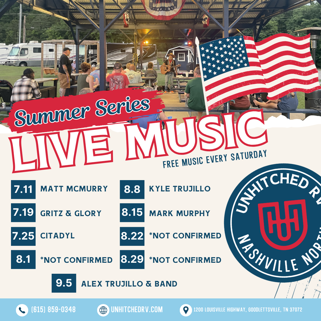 Summer series live music schedule with U.S. flag, Unhitched Nashville logo, and concert dates on blue banner.