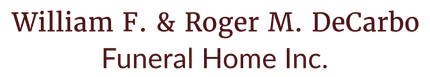 William F. & Roger M. DeCarbo Funeral Home, Inc. Logo