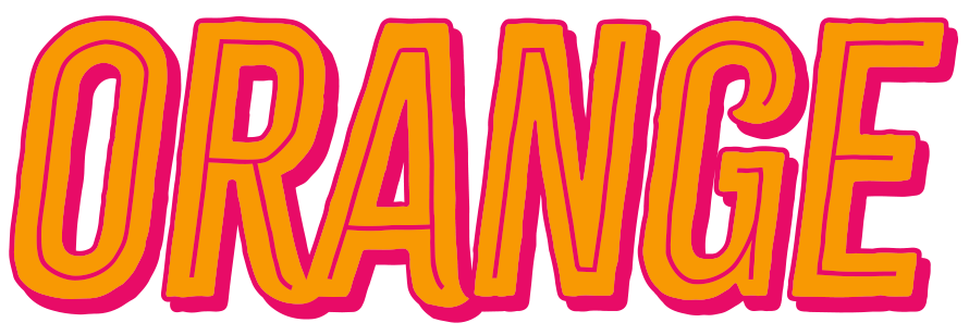 Orange word art with orange fill, dark pink outline, and slight drop shadow.