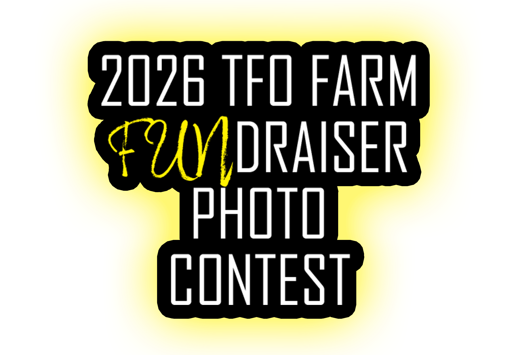 ENTER A PHOTO! 2026 TFO Farm Fun Fundraiser photo contest collage with people, dogs, and garden scenes