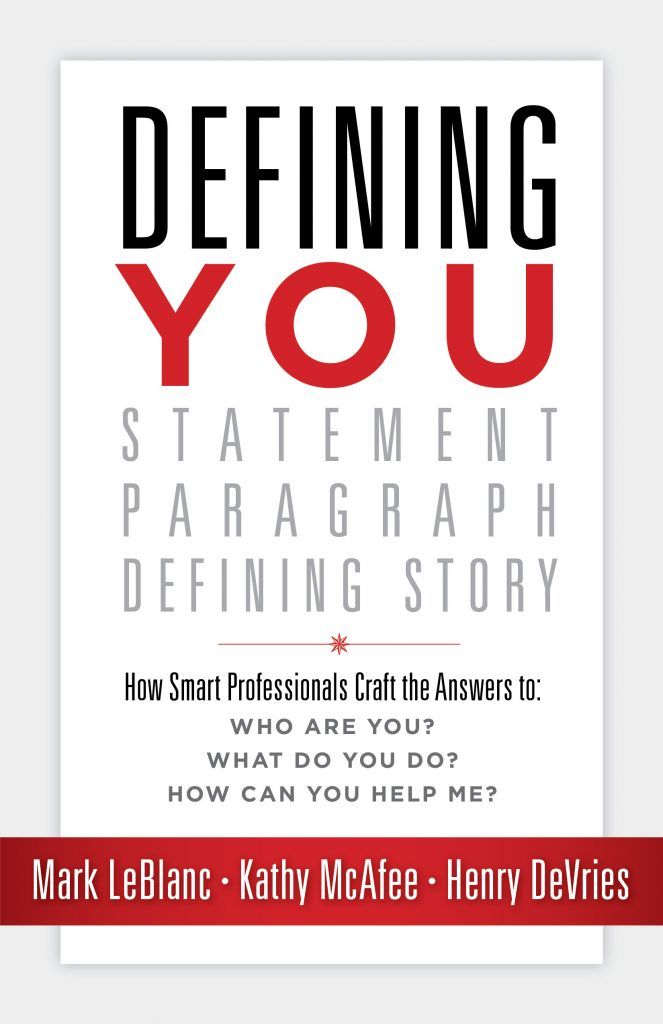 A book called defining you by mark leblanc and kathy mcatee