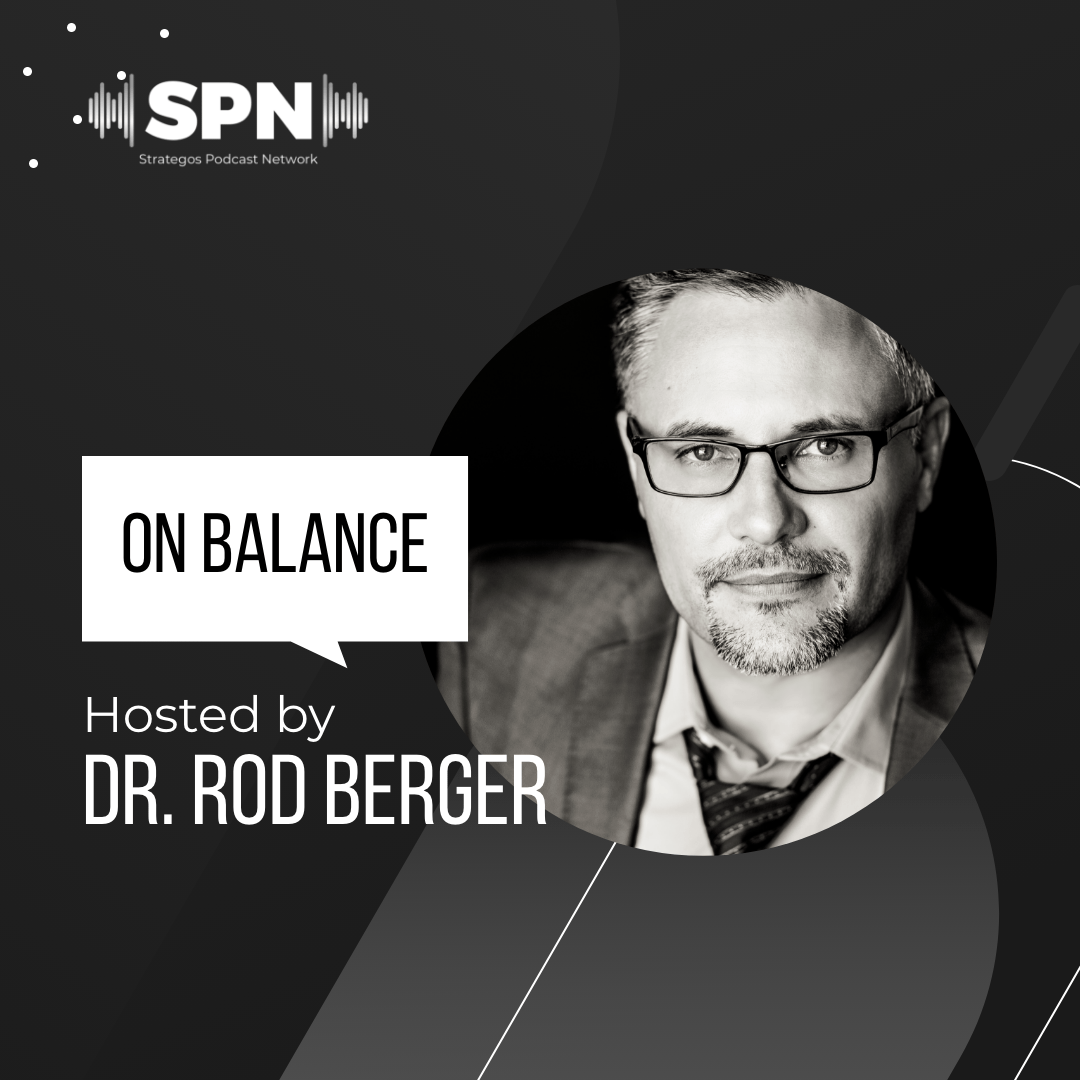Podcast: On Balance | Strategos Group
