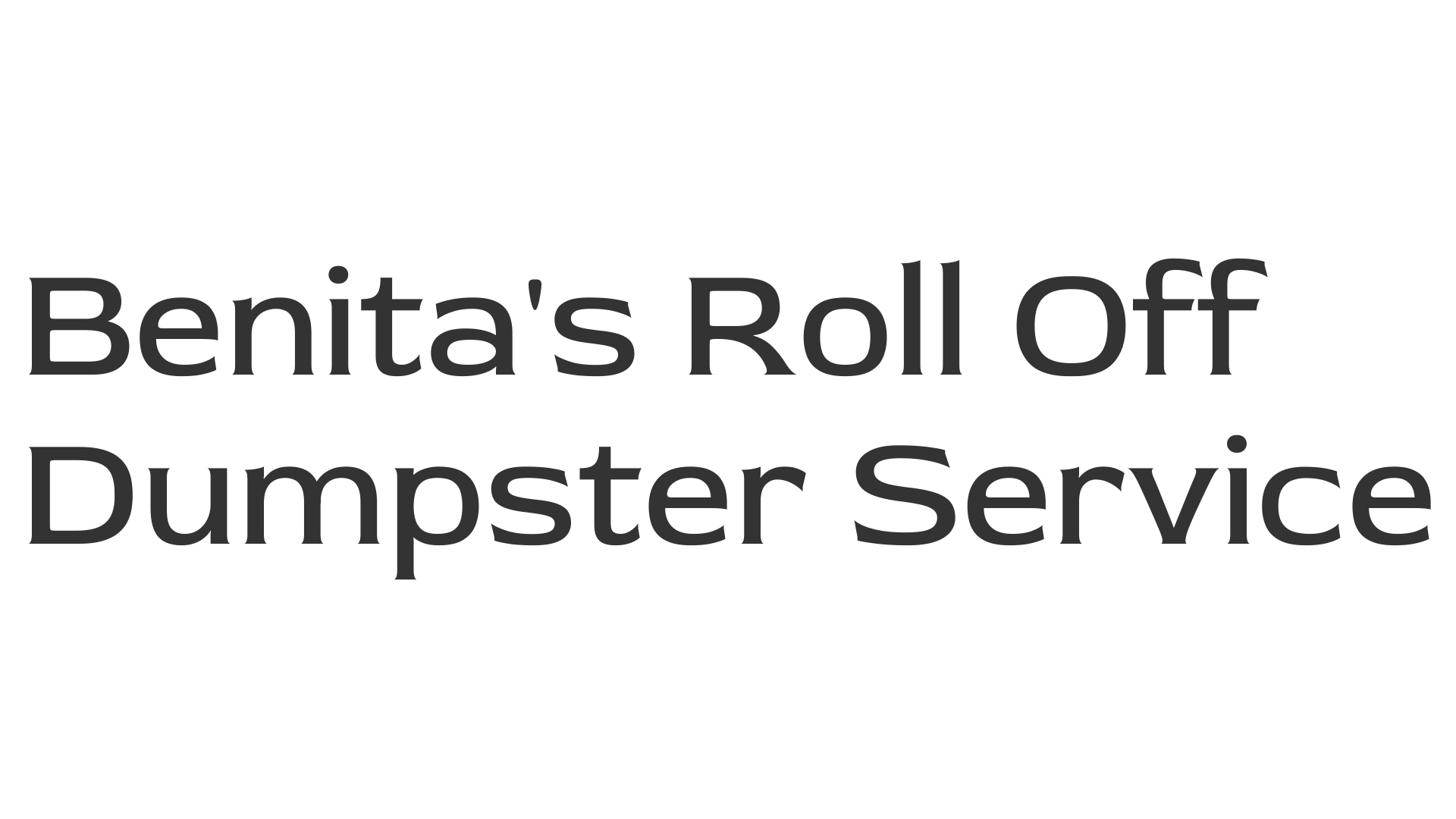 The logo for benita 's roll off dumpster service.