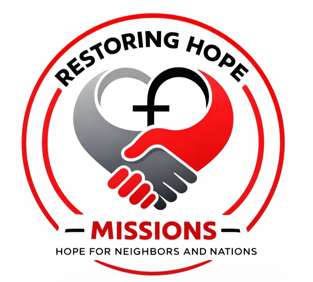 Restoring Hope Missions logo with red and gray heart, handshake, and cross; “Hope for neighbors and nations”