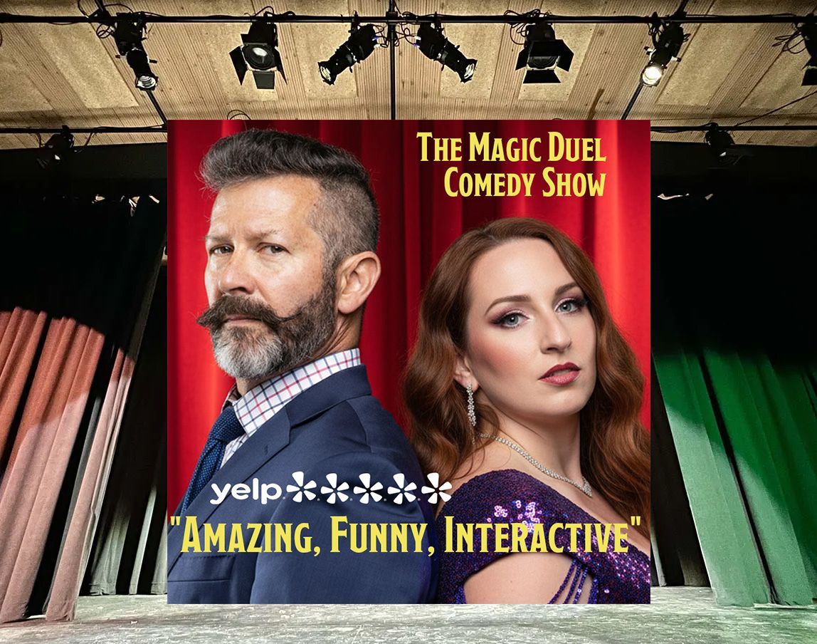 comedy show tickets for the Magic Duel