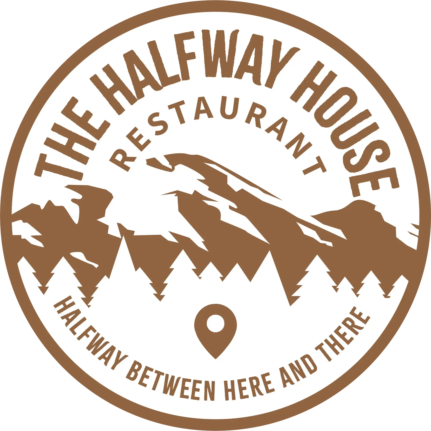 Logo for The Halfway House Restaurant with brown mountains and the slogan “Halfway between here and there.”