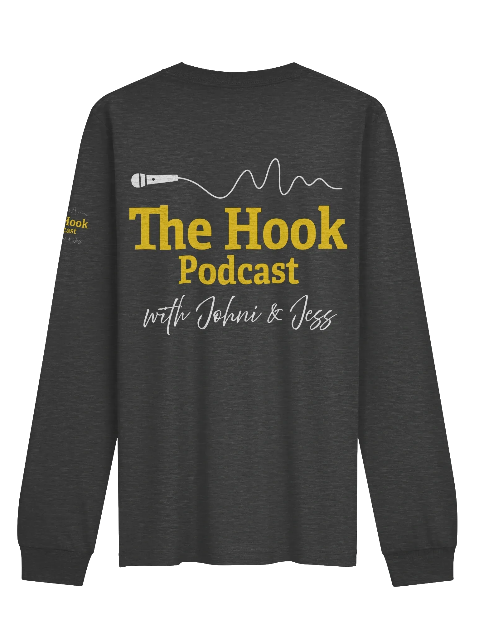 Dark gray long-sleeve shirt with “The Hook Podcast” text and a heartbeat graphic.