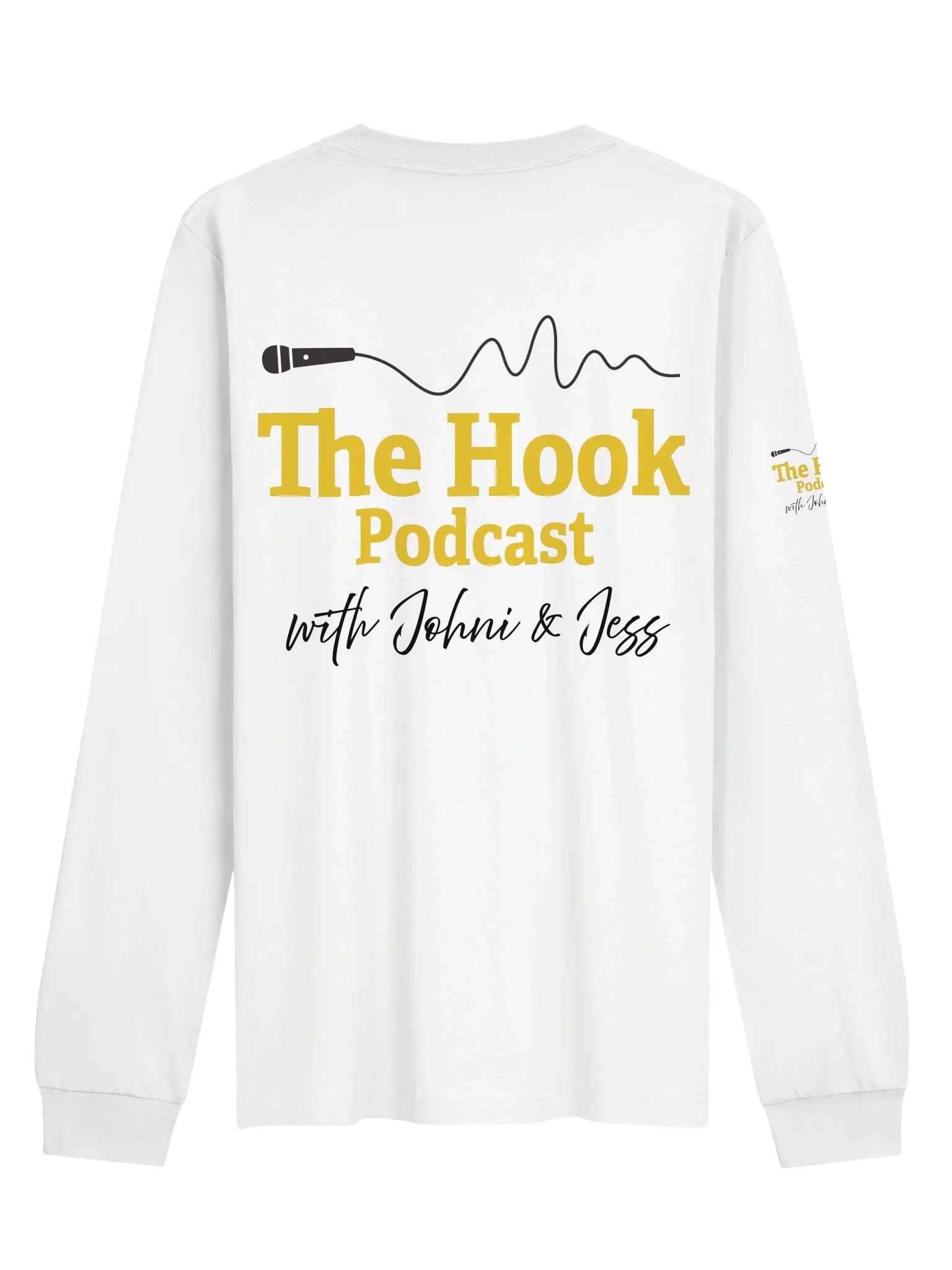 White long-sleeve shirt with yellow and black “The Hook Podcast” text and a fishing line graphic.
